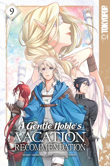 A Gentle Noble's Vacation Recommendation, Volume 9 by Momochi