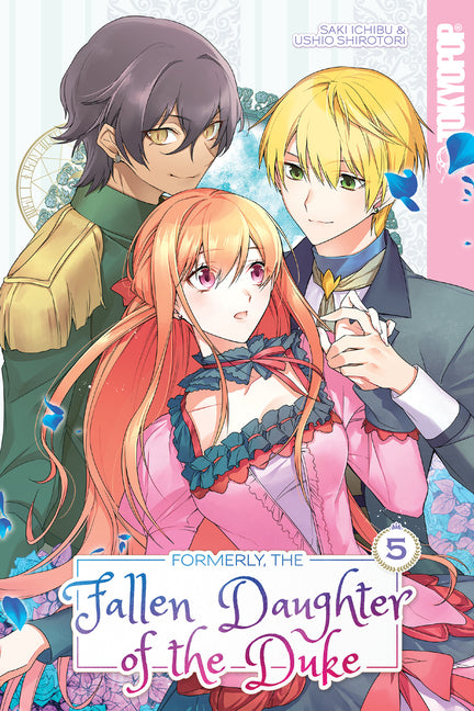 Formerly, the Fallen Daughter of the Duke, Volume 5 by Ichibu, Saki
