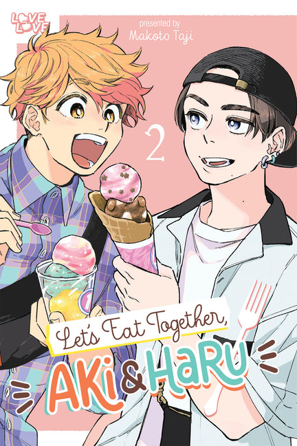 Let's Eat Together, Aki and Haru, Volume 2 by Taji, Makoto