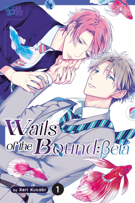 Wails of the Bound: Beta, Volume 1 by Kusabi, Keri