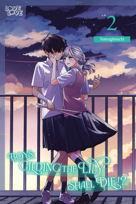 Boys Gilding the Lily Shall Die!?, Volume 2 by Yomogimochi