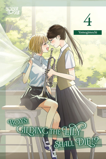 Boys Gilding the Lily Shall Die!?, Volume 4 by Yomogimochi