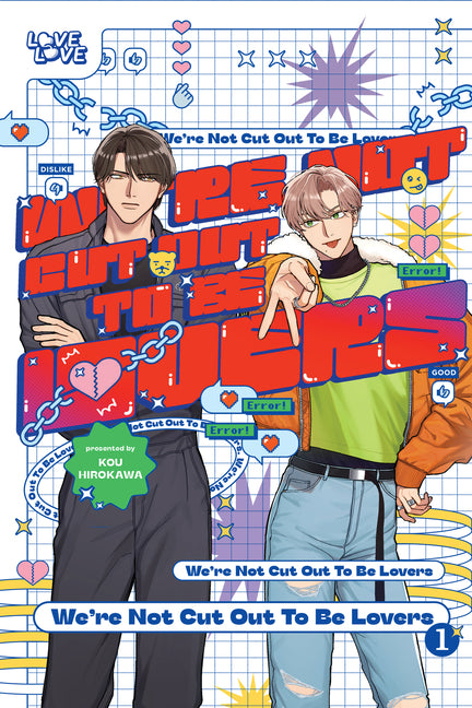 We're Not Cut Out to Be Lovers, Volume 1 by Hirokawa, Kou