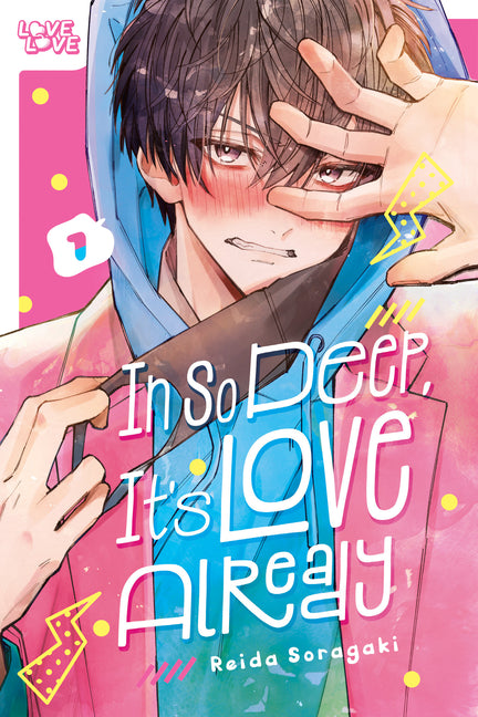 In So Deep, It's Love Already, Volume 1 by Soragaki, Reida