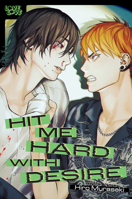 Hit Me Hard with Desire by Murasaki, Hiro