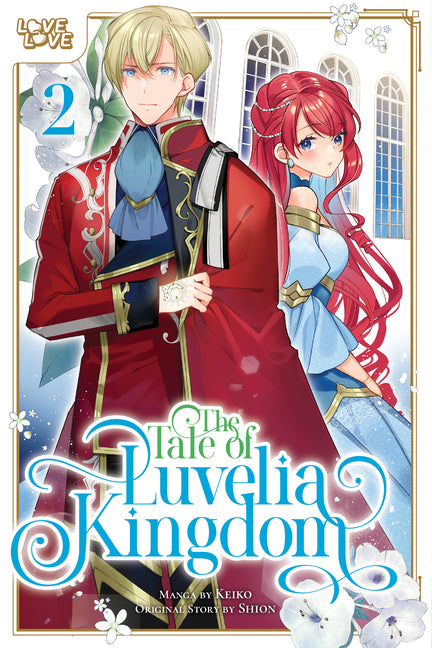 The Tale of Luvelia Kingdom, Volume 2 by Keiko