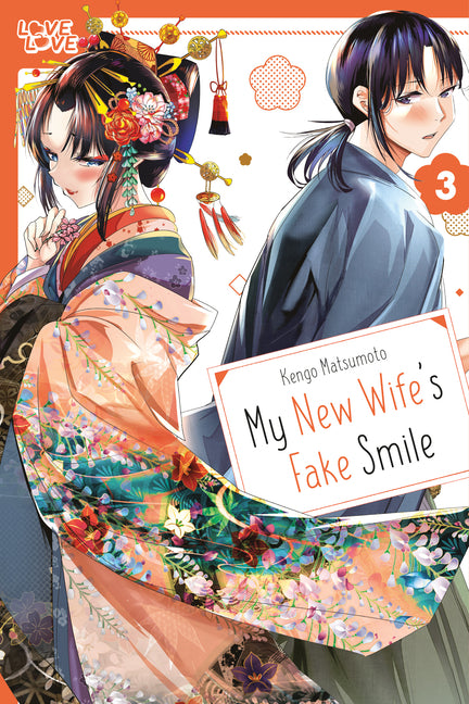 My New Wife's Fake Smile, Volume 3 by Matsumoto, Kengo