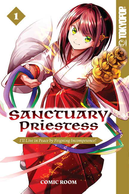 Sanctuary Priestess, Volume 1: I'll Live in Peace by Feigning Incompetence! by Comic Room