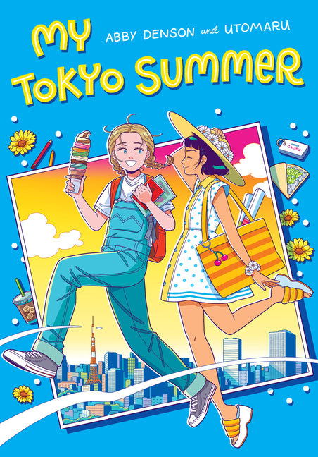 My Tokyo Summer: A Graphic Novel by Denson, Abby