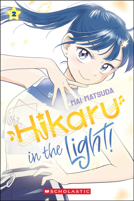 Hikaru in the Light! (Volume 2) by Matsuda, Mai