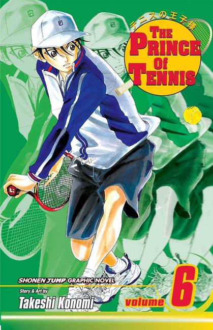 Prince of Tennis, Vol. 6 by Konomi, Takeshi