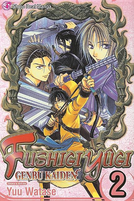 Fushigi Yûgi: Genbu Kaiden, Vol. 2 by Watase, Yuu