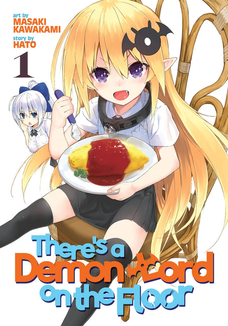 There's a Demon Lord on the Floor, Volume 1 by Kawakami, Masaki