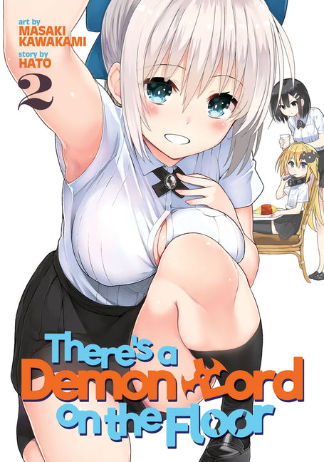 There's a Demon Lord on the Floor, Volume 2 by Kawakami, Masaki
