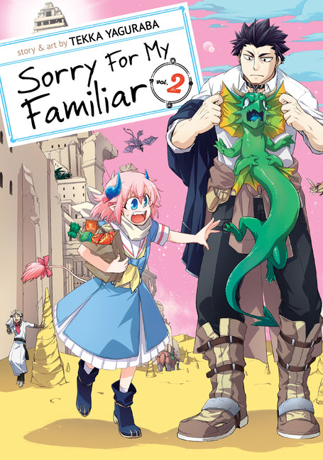 Sorry for My Familiar Vol. 2 by Yaguraba, Tekka