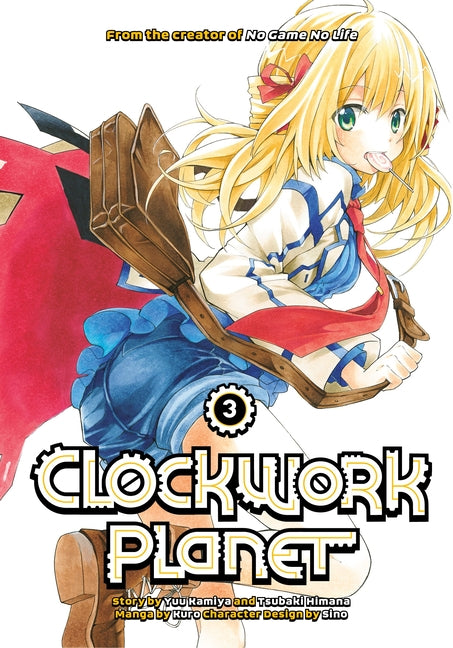 Clockwork Planet 3 by Kamiya, Yuu