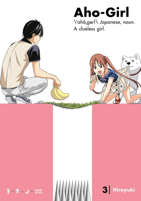 Aho-Girl 3: A Clueless Girl by Hiroyuki