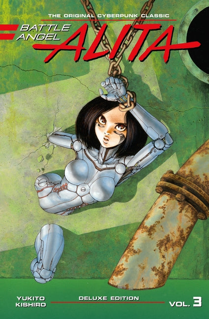Battle Angel Alita Deluxe 3 (Contains Vol. 5-6) by Kishiro, Yukito