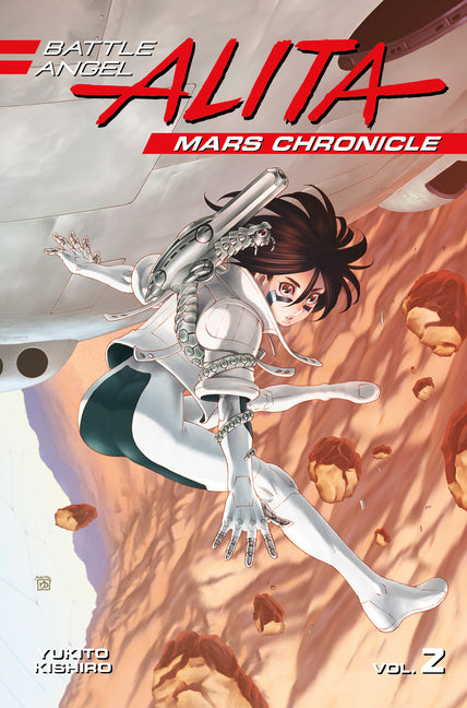 Battle Angel Alita: Mars Chronicle 2 by Kishiro, Yukito