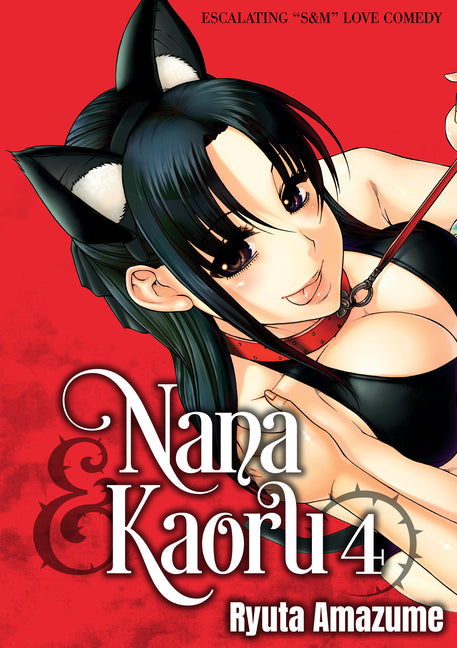 Nana & Kaoru, Volume 4 by Amazume, Ryuta