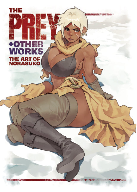 The Prey & Other Works: The Art of Norasuko by Norasuko
