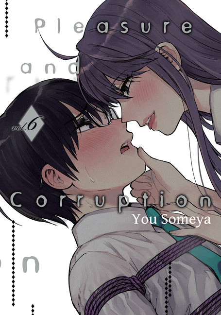 Pleasure & Corruption, Volume 6 by Someya, You