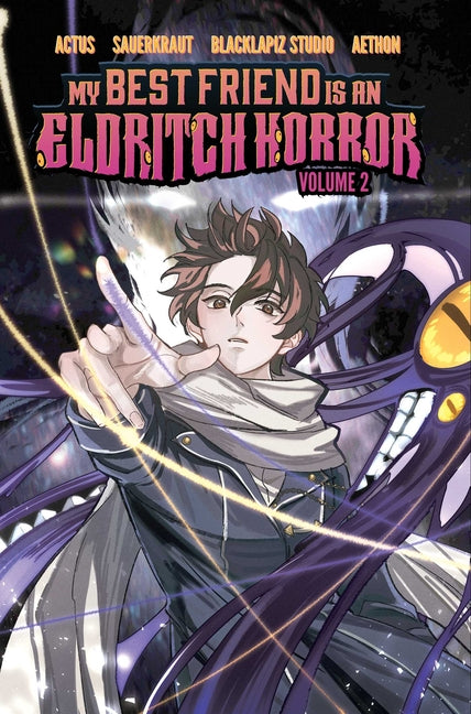 My Best Friend Is an Eldritch Horror, Vol. 2 (Graphic Novel) by Actus