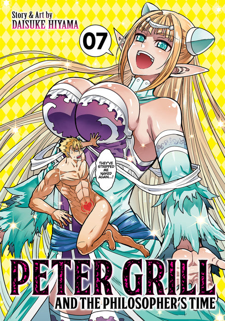 Peter Grill and the Philosopher's Time Vol. 7 by Hiyama, Daisuke