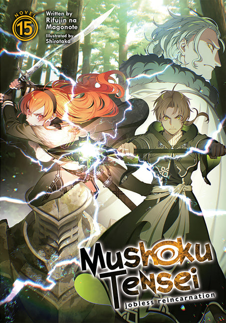 Mushoku Tensei: Jobless Reincarnation (Light Novel) Vol. 15 by Magonote, Rifujin Na