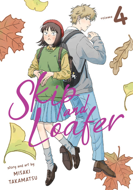 Skip and Loafer Vol. 4 by Takamatsu, Misaki
