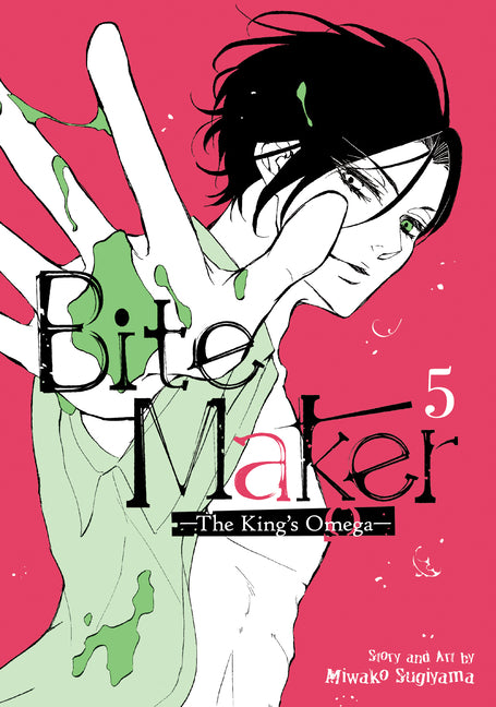 Bite Maker: The King's Omega Vol. 5 by Sugiyama, Miwako