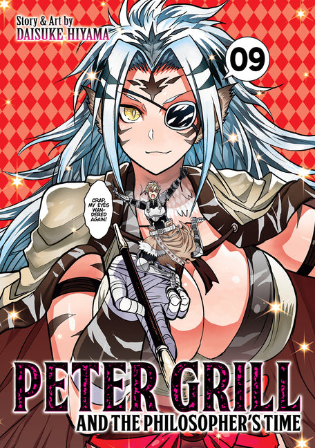 Peter Grill and the Philosopher's Time Vol. 9 by Hiyama, Daisuke