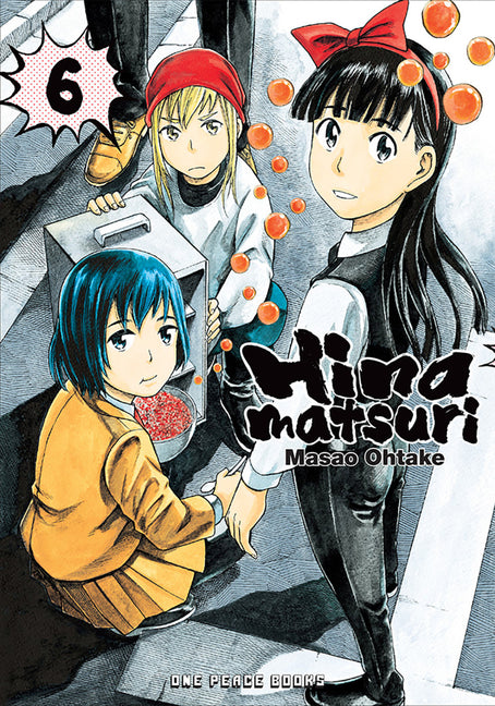 Hinamatsuri Volume 6 by Ohtake, Masao