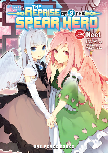 The Reprise of the Spear Hero Volume 3: The Manga Companion by Neet