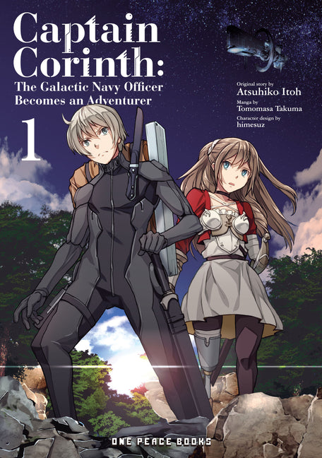 Captain Corinth Volume 1: The Galactic Navy Officer Becomes an Adventurer by Takuma, Tomomasa