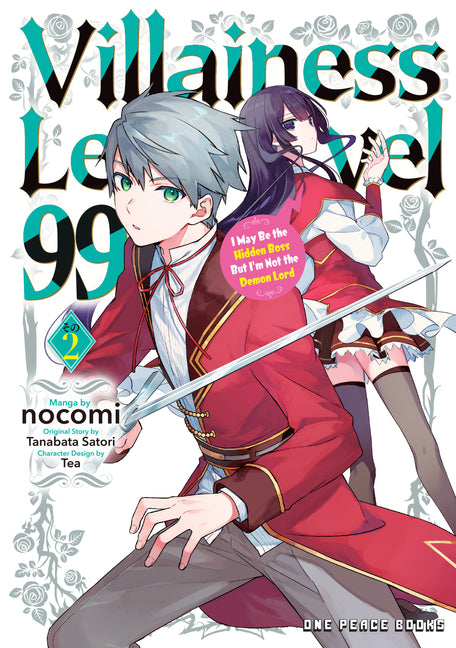 Villainess Level 99 Volume 2: I May Be the Hidden Boss But I'm Not the Demon Lord by Nocomi