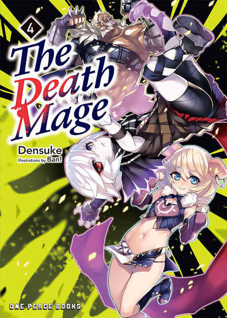 The Death Mage Volume 4: Light Novel by Kojima, Takehiro