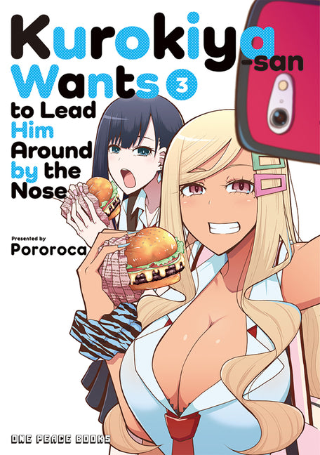 Kurokiya-San Wants to Lead Him Around by the Nose Volume 3 by Pororoca