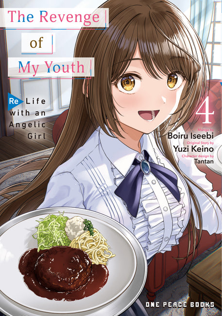 The Revenge of My Youth Volume 4: Re Life with an Angelic Girl by Iseebi, Boiru