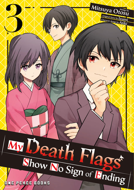 My Death Flags Show No Sign of Ending Volume 3 by Otosu, Mitsuya