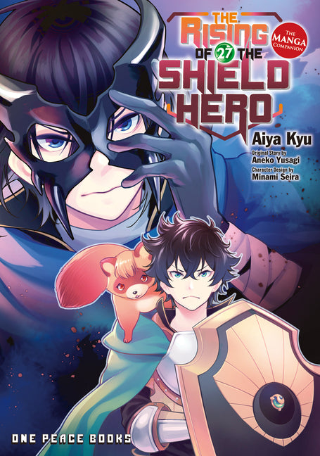 The Rising of the Shield Hero Volume 27: The Manga Companion Volume 27 by Yusagi, Aneko
