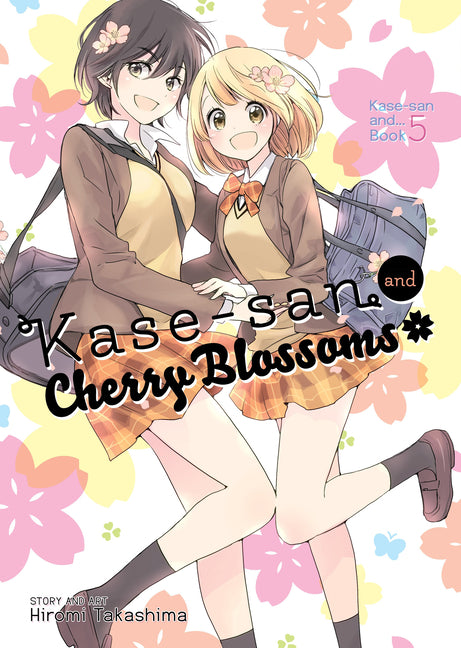 Kase-San and Cherry Blossoms (Kase-San And... Book 5) by Takashima, Hiromi