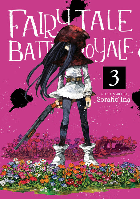 Fairy Tale Battle Royale Vol. 3 by Ina, Soraho