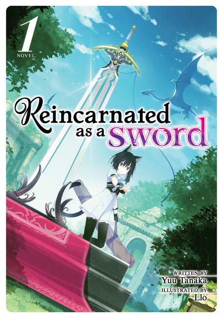 Reincarnated as a Sword (Light Novel) Vol. 1 by Tanaka, Yuu