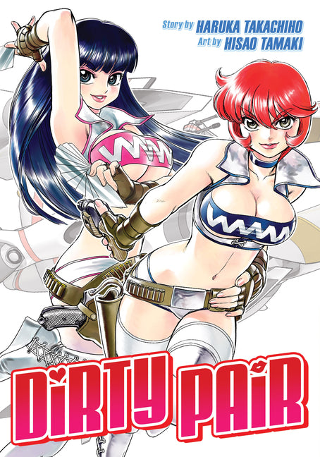Dirty Pair Omnibus (Manga) by Takachiho, Haruka