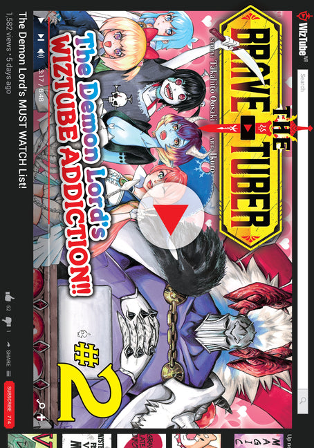 The Brave-Tuber Vol. 2 by Oosaki, Takahito