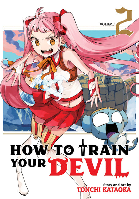 How to Train Your Devil Vol. 2 by Kataoka, Tonchi