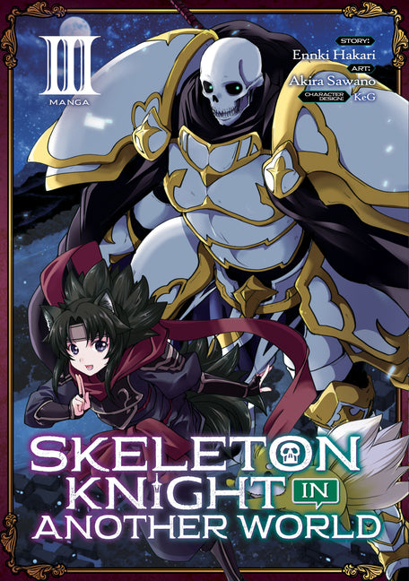 Skeleton Knight in Another World (Manga) Vol. 3 by Hakari, Ennki