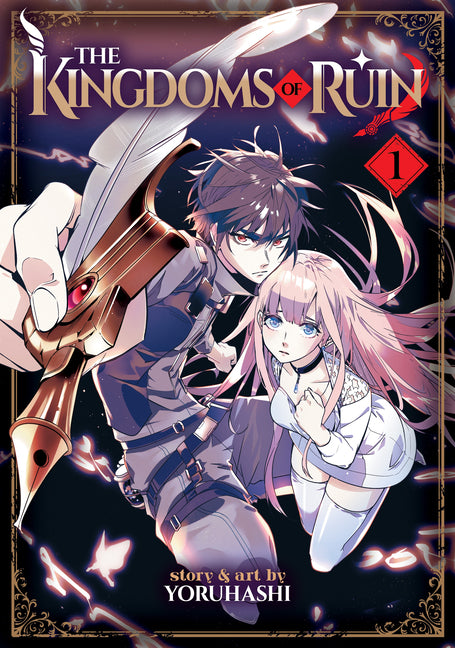 The Kingdoms of Ruin Vol. 1 by Yoruhashi