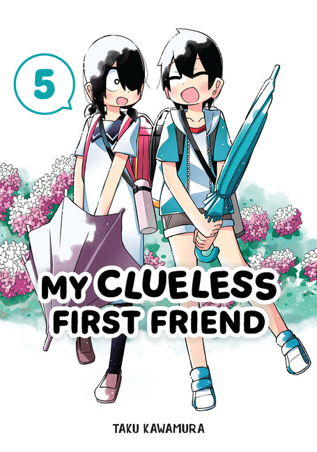 My Clueless First Friend 05 by Kawamura, Taku